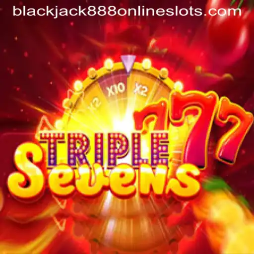 Exploring the Thrilling World of 777TripleSeven and Blackjack888