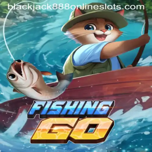 Dive Into the Exciting World of FishingGO and Discover Blackjack888