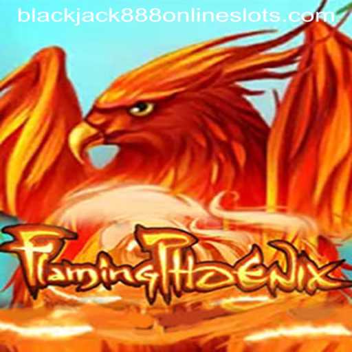FlamingPhoenix: An Epic Journey into the World of Blackjack888