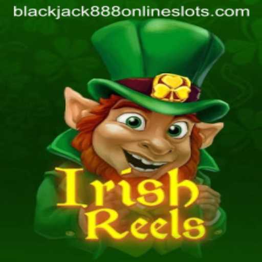 Exploring the Enchantment of IrishReels and the Thrill of Blackjack888