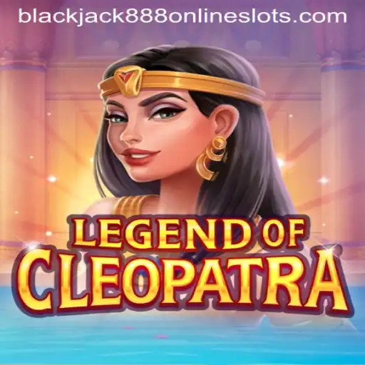 Exploring the Intricacies of LegendOfCleopatra and Blackjack888