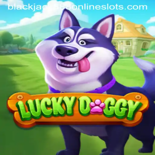 Exploring LuckyDoggy and the Intriguing World of Blackjack888
