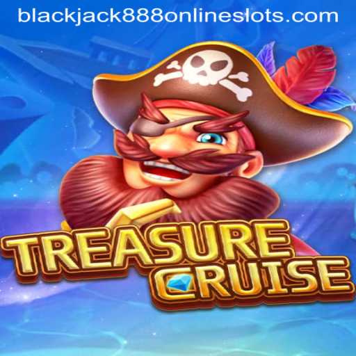 Exploring the Exciting World of TREASURECRUISE with blackjack888